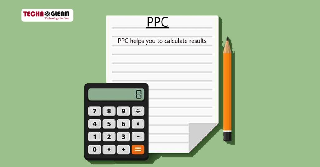 ppc-helps-you-to-calculate-results﻿-technogleam