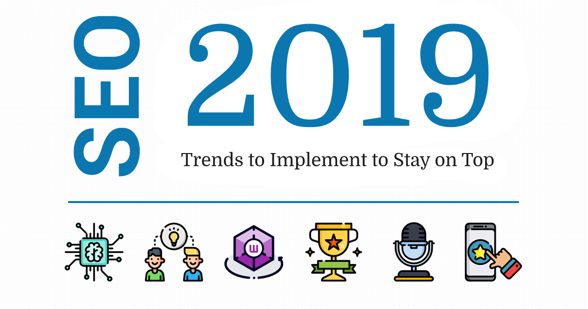 SEO trends of the year 2021