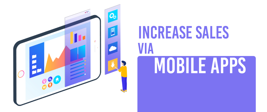 Top 10 Benefits of having a Mobile Apps for your Business