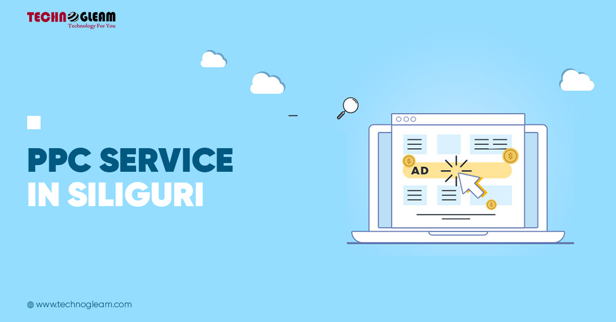 PPC Service In Siliguri | Pay Per Click In 2021 - Read Now