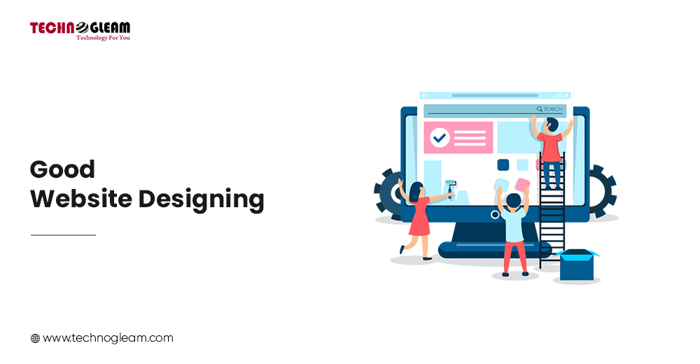 GOOD WEBSITE DESIGNING